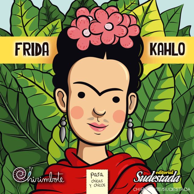 Frida Kahlo, unas de las antiprincesas de esta colección.