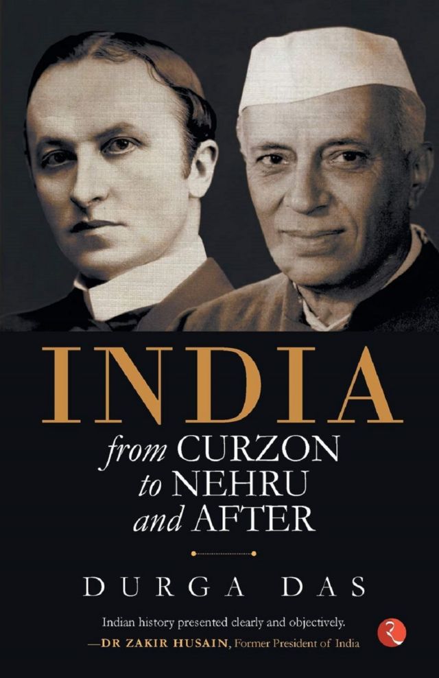 दुर्गा दास की किताब 'इंडिया फ़्रॉम कर्ज़न टू नेहरू एंड आफ़्टर'