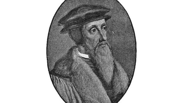 Quién fue Juan Calvino, el teólogo que ayudó a fundar el protestantismo y a  justificar el capitalismo - BBC News Mundo