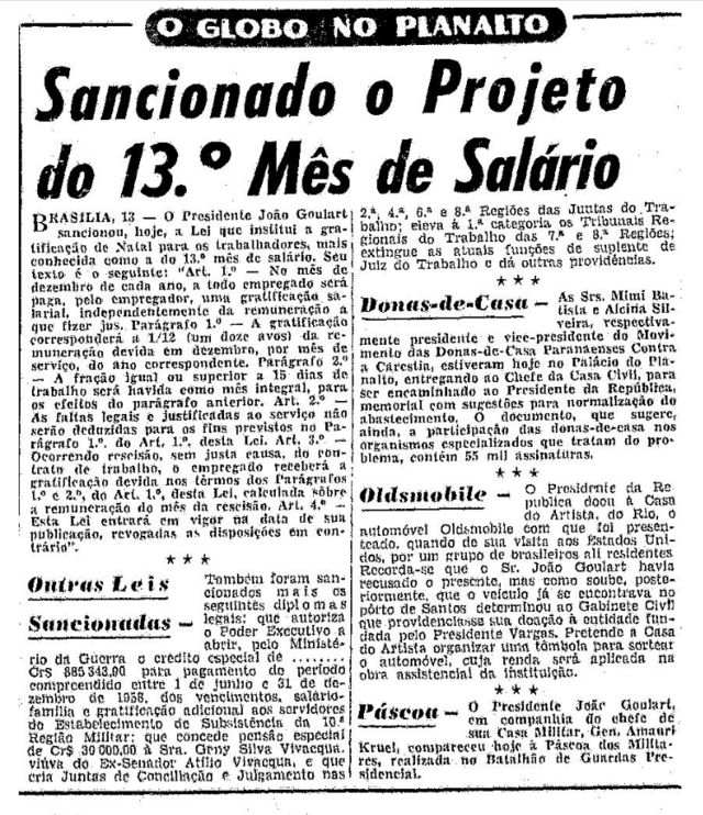 Recorte do jornal O Globo com notícia de título: 'Sancionado o projeto do 13º mês de salário'. Edição de 14 de julho de 1962, página 6