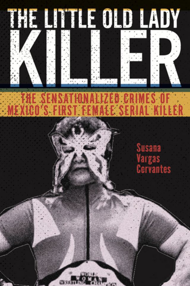 Portada del libro The Old Lady Killer, de Susana Vargas Cervantes.