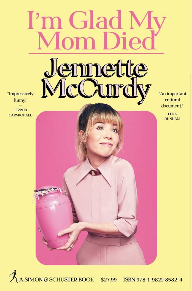 Portada de las memorias de Jennette McCurdy, "I'm Glad my Mom Died".