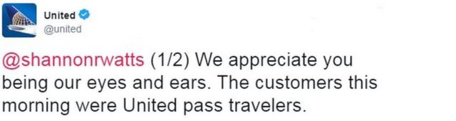 Tweet from United reads: We appreciate you being our eyes and ears. The customers this morning were United pass travellers
