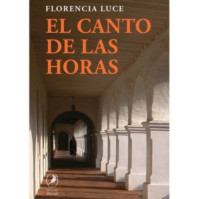 "El canto de las horas", de Florencia Luce