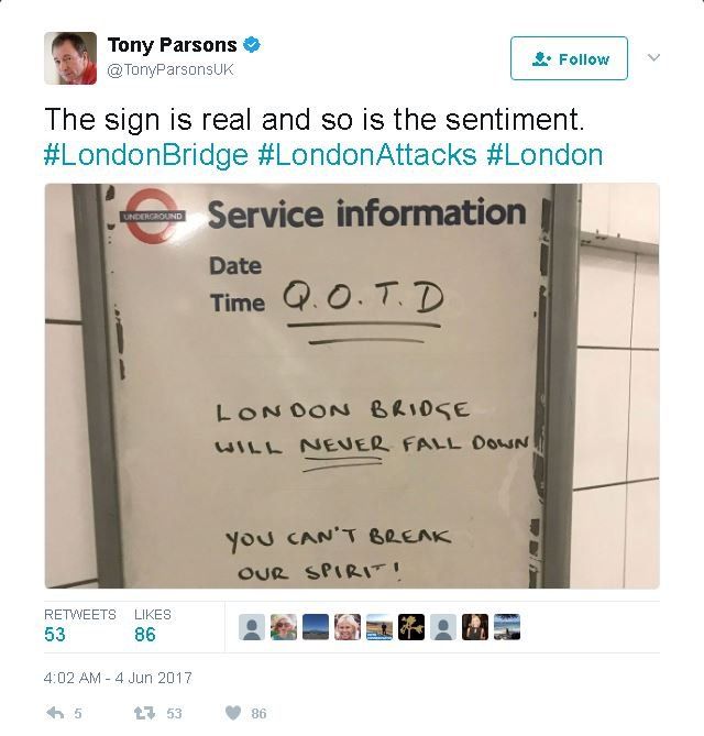 Photo of tube sign posted by Tony Parsons says 'London Bridge will never fall down'