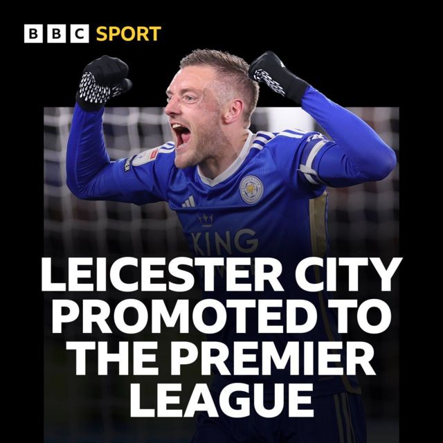Leicester City promoted to the Premier League