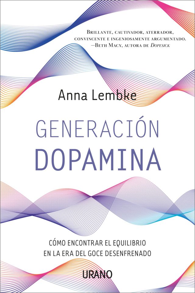 Carátula del libro "Generación Dopamina".
