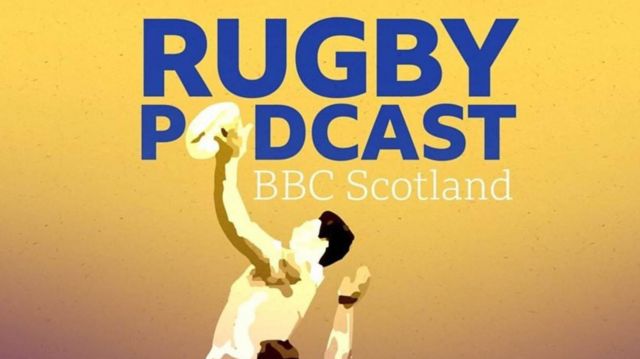 BBC Scotland Rugby Podcast