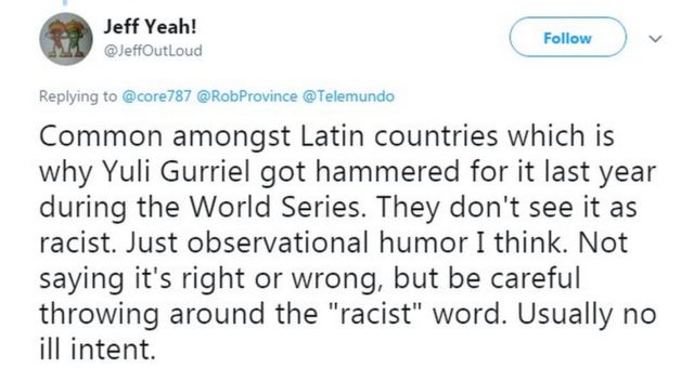 Common amongst Latin countries which is why Yuli Gurriel got hammered for it last year during the World Series. They don't see it as racist. Just observational humor I think. Not saying it's right or wrong, but be careful throwing around the "racist" word. Usually no ill intent.