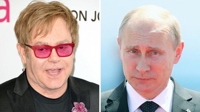 Sir Elton John and Vladimir Putin