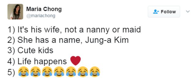 A tweet that reads: : 1) It's his wife, not a nanny of maid 2) She has a name, Jung-a Kim 3) Cute kids 4) Life happens 5) Emoji of a face laughing to tears