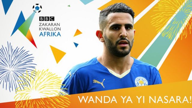 Riyad Mahrez ne ya lashe kyautar Gwarzon dan kwallon Afirka na BBC na 2016