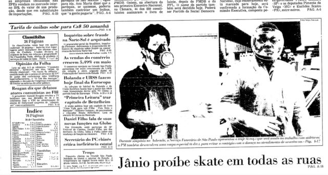 Na capa da Folha, a manchete 'Jânio proíbe skate em todas as ruas'