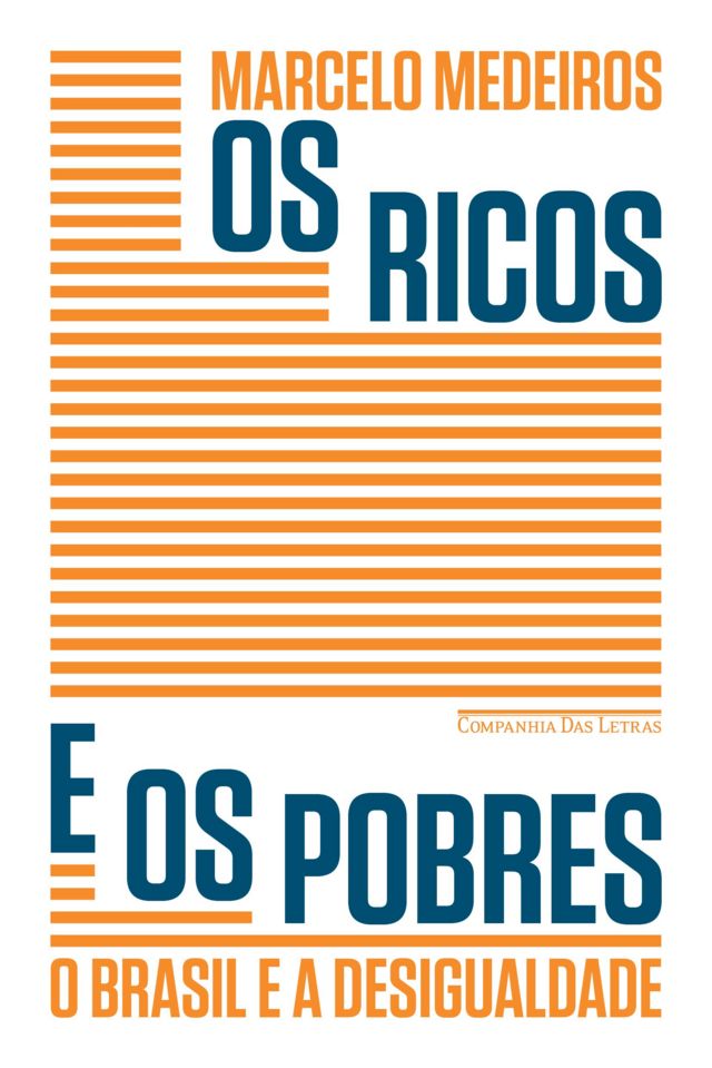 Capa do livro Os ricos e os pobres: O Brasil e a desigualdade (Companhia das Letras)