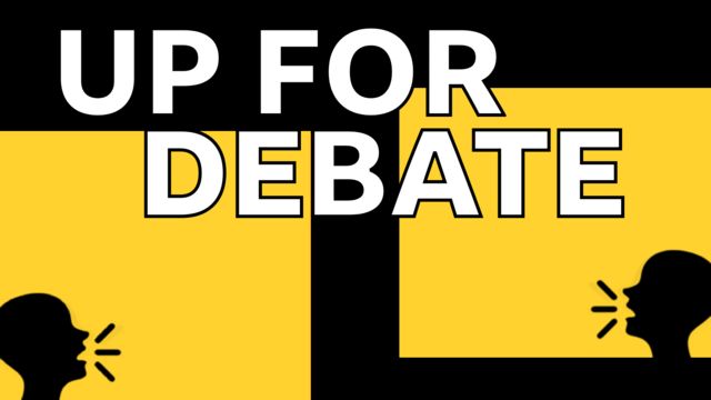 Up for debate graphic
