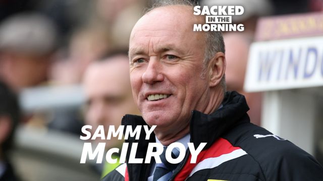 Sammy McIlroy: Sacked in the Morning episode