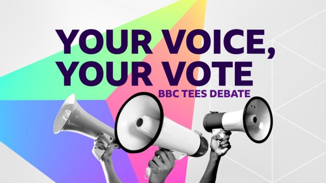 The words say Your Voice, Your Vote BBC Tees debate and there are three megaphones against a backdrop of party colours