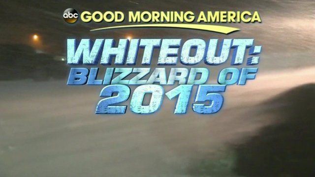 Still image from Good Morning America reads 'ABC Good Morning America, Whiteout: Blizzard of 2015'