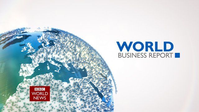 BBC World News Business Headlines BBC News