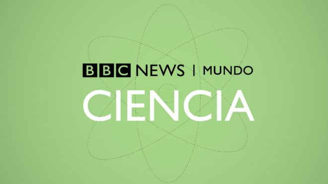 BBC MUNDO CIENCIA