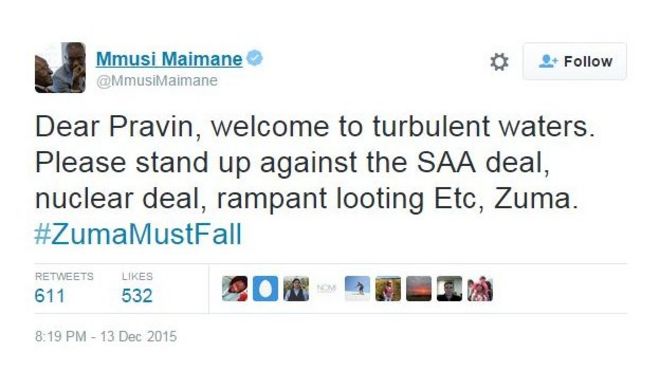 @MmusiMaimane написал в Твиттере: Дорогой Правин, добро пожаловать в бурные воды. Пожалуйста, встаньте против соглашения SAA, ядерного соглашения, безудержного мародерства Etc, Zuma. #ZumaMustFall