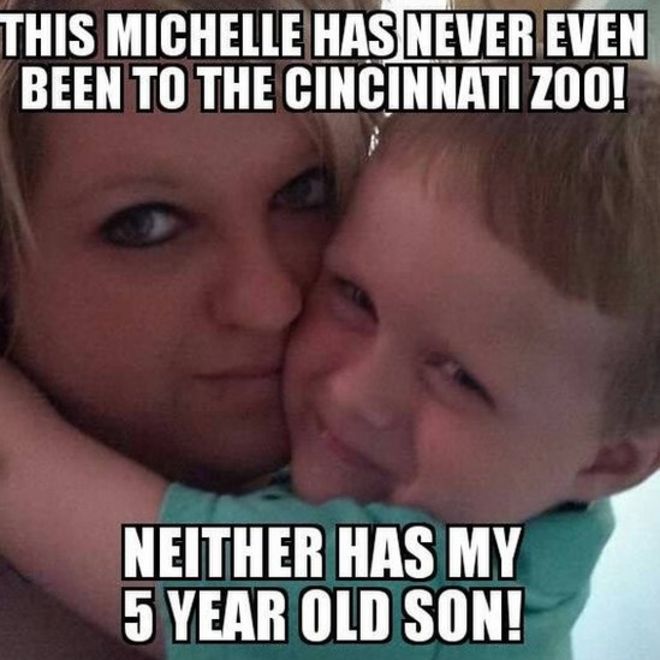 Этот Michell никогда даже не был в зоопарке Цинциннати! Мой 5-летний сын