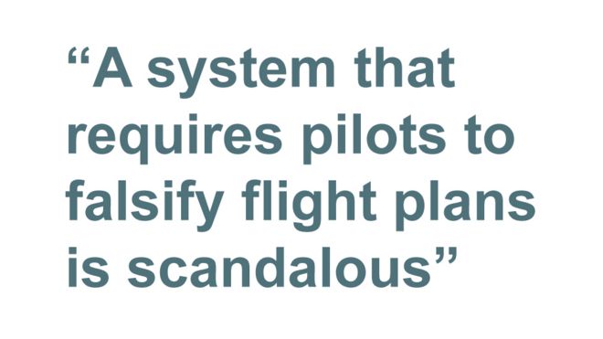 Цитата: Система, которая требует от пилотов фальсифицировать планы полетов, скандальна