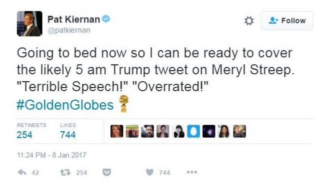 Пэт Кирнан пишет в Твиттере: «Ложусь спать сейчас, чтобы я мог быть готов покрыть вероятный твит Трампа в 5 утра на Мерил Стрип». 'Страшная речь!' Overrated! & Quot ;.