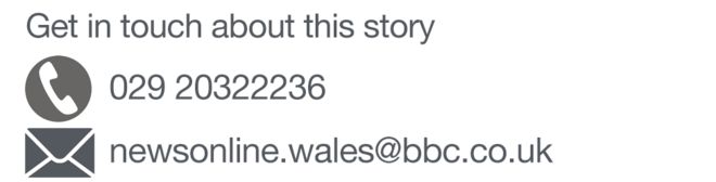 Свяжитесь с нами по телефону: 029 20322236 или по электронной почте: newsonline.wales @ bbc, co.uk