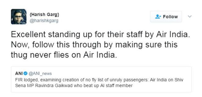 Отлично отстаивает своих сотрудников в Air India. Теперь, следите за этим, убедившись, что этот головорез никогда не летает на Air India