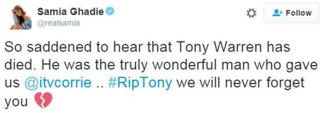 Samia Ghadie: Так опечален, когда узнал, что Тони Уоррен умер. Он был действительно замечательным человеком, который нас @itvcorrie #RipTony мы никогда не забудем