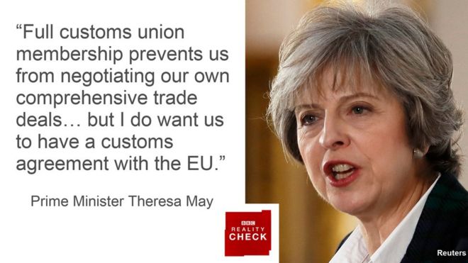 Тереза ??Мэй говорит: Полное членство в таможенном союзе не позволяет нам вести переговоры о наших собственных всеобъемлющих торговых сделках… но я хочу, чтобы у нас было таможенное соглашение с ЕС.