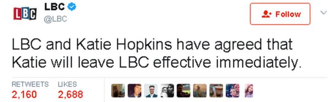 Твит LBC: LBC и Кэти Хопкинс договорились, что Кэти немедленно оставит LBC в силе.