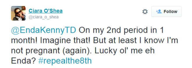 Сиара Tweeted: "@EndaKennyTD На мой второй период в 1 месяц! Представь это! Но, по крайней мере, я знаю, что я не беременна (снова). Мне повезло, а, Энда? # Repealthe8th & Quot;