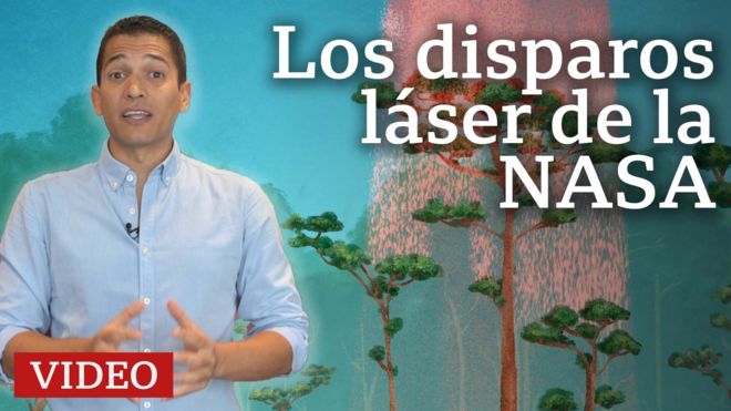 Por qué la NASA dispara rayos láser a los árboles desde la Estación Espacial Internacional