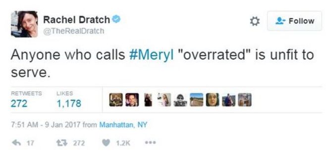 Комедия Рэйчел Дрэтч пишет в Твиттере: "Любой, кто называет #Meryl" переоцененным ", не годится для обслуживания."