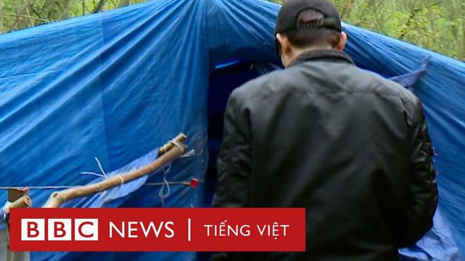 Người Việt di cư dựng trại tại Pháp, đợi đi lậu qua Anh