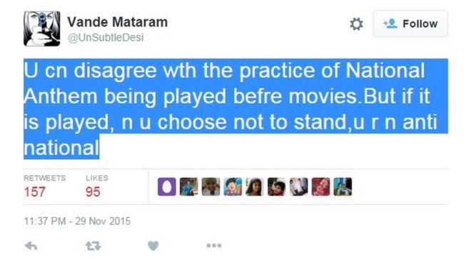 Ванде Матарам: Вы не согласны с практикой исполнения Государственного гимна перед фильмами. Но если он играет, вы не хотите стоять, против антинациональных