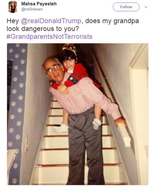 Махса Пайесте в твиттере фотографирует ее в детстве на спине дедушки с надписью: «Привет, @realDonaldTrump, мой дедушка выглядит опасно для тебя? # GrandparentsNotTerrorists & Quot ;.