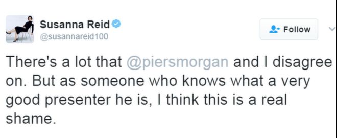 Сюзанна Рид написала в твиттере: «Есть много вещей, с которыми @piersmorgan и я не согласны. Но как человек, который знает, что он очень хороший ведущий, я думаю, что это настоящий позор ».