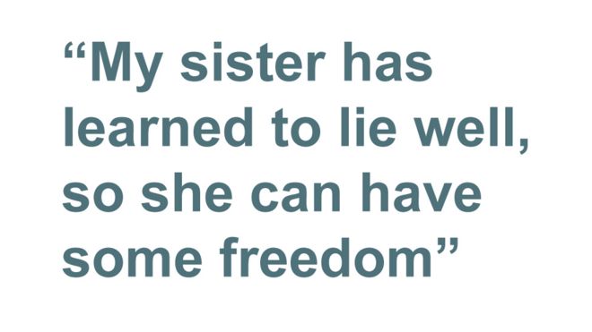 Цитата: Моя сестра научилась хорошо лгать, чтобы у нее была свобода