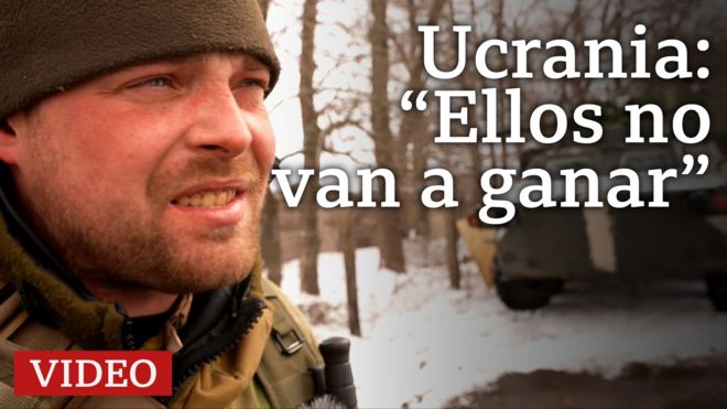 Ucrania: "Ellos no van a ganar"