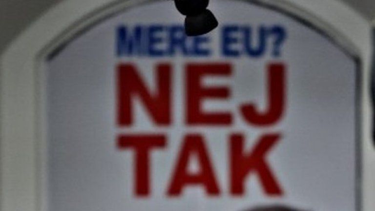 A slogan in Copenhagen that reads: "More EU? No thanks."