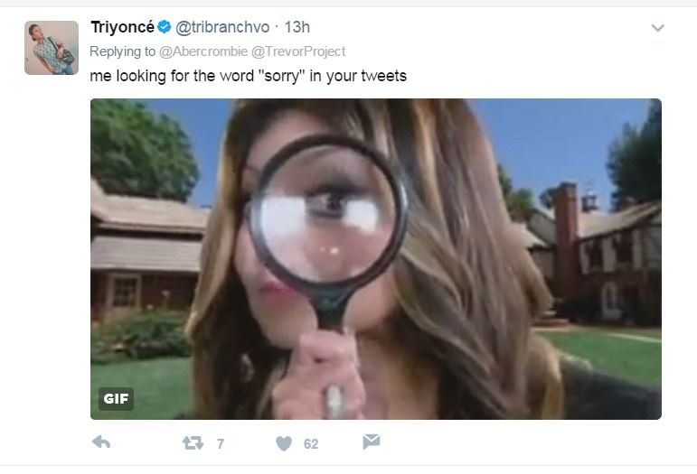 Twitter user @tribranchvo posted a picture of a woman with a magnifying glass and the words, "me looking for the word 'sorry' in your tweets".