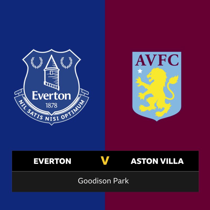 Follow Everton V Aston Villa Live - BBC Sport