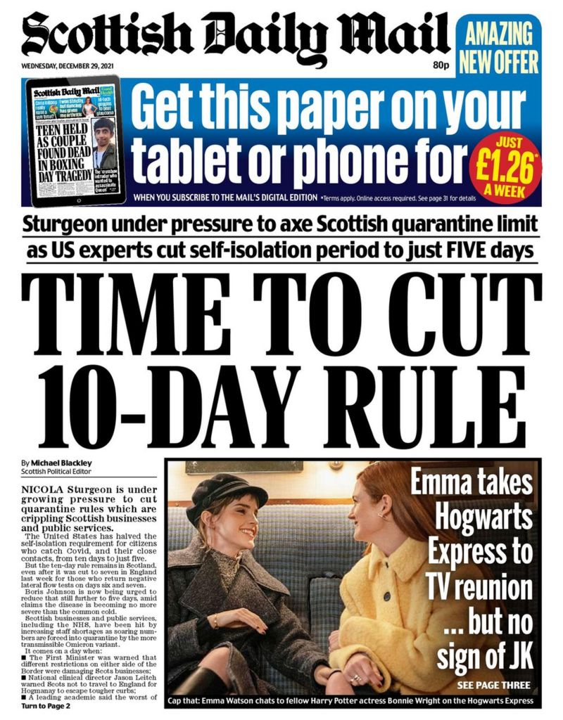 Scotland's papers 'Cut isolation rules' and Omicron peak still to come