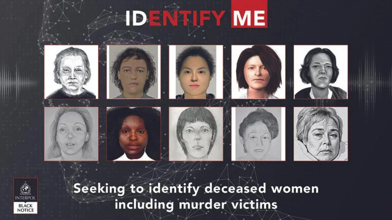 Interpol asks public to help crack murdered women cold cases