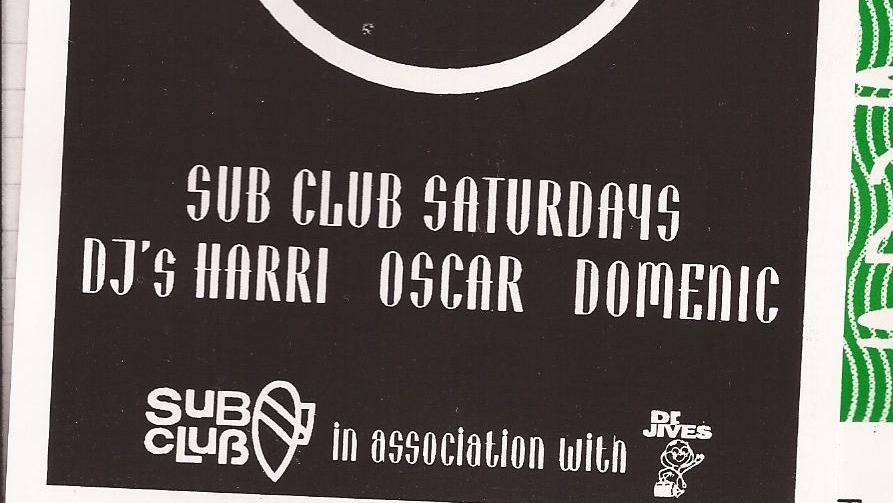 A leaflet advertising the Sub Club in 1994