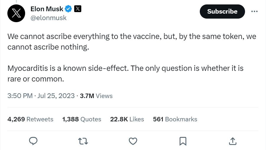Tweet by Elon Musk reading: "we cannot ascribe everything to the Covid vaccine, but by the same token we cannot ascribe nothing. Myocarditis is a known side-effect. The only question is whether it is rare or common".