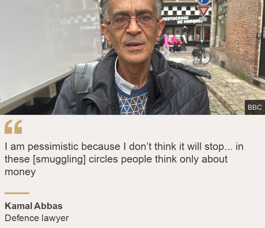 "I am pessimistic because I don’t think it will stop... in these [smuggling] circles people think only about money", Source: Kamal Abbas, Source description: Defence lawyer, Image: Kamal Abbas
